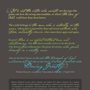It's not the critic who counts...daring greatly